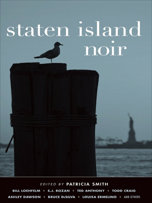 Title details for Staten Island Noir by Patricia Smith - Wait list